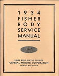 Chevrolet Parts -  1933-1934 FISHER BODY SERVICE MANUAL