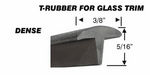 Chevrolet Parts -  DENSE UNIV T-RUBBER FOR GLASS TRIM - 12FT