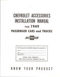Chevrolet Parts -  1949 ACCESSORY INSTALLATION MANUAL