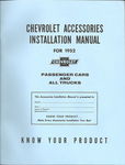 Chevrolet Parts -  1952 ACCESSORY INSTALLATION MANUAL