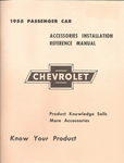 Chevrolet Parts -  1955 ACCESSORY INSTALLATION MANUAL