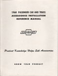 Chevrolet Parts -  1960 ACCESSORY INSTALLATION MANUAL