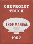 Chevrolet Parts -  1957 TRUCK SHOP/REPAIR MANUAL