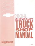 Chevrolet Parts -  1964 TRUCK SHOP MANUAL SUPPLEMENT