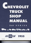 Chevrolet Parts -  1955(2ND SERIES) TRUCK SHOP MANUAL
