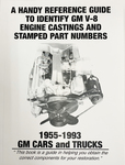 Chevrolet Parts -  1955-93 GM V-8 CASTING NUMBER  REFERENCE GUIDE