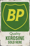 Chevrolet Parts -  "BP QUALITY KEROSENE"  VINTAGE STYLE SIGN